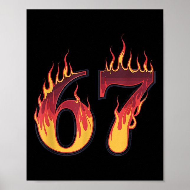 Poster 67 Chamas Divertido Seis Sete Geração Alpha Meme G (Frente)