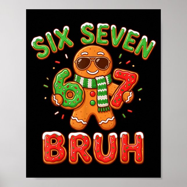 Poster 67 Christmas 6 7 Meme Gingerbread Man Xmas Pajamas (Frente)