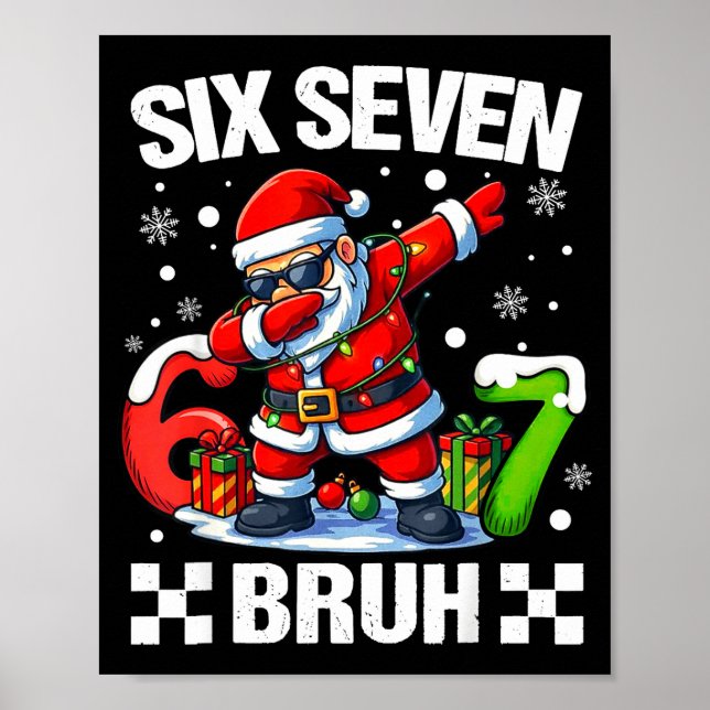 Poster 67 Christmas 6 7 Six Seven Bruh Xmas Holiday Gen A (Frente)