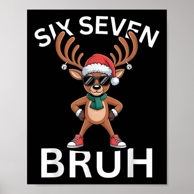 Poster 67 Christmas Funny Six Seven Meme Brainrot Reindee (Frente)