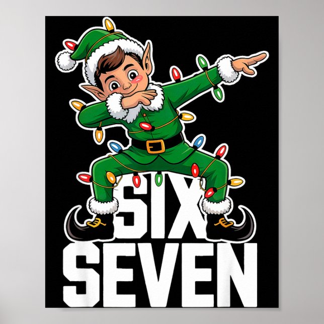 Poster 67 Christmas Six Seven 6 7 Meme Funny Dabbing Elf  (Frente)