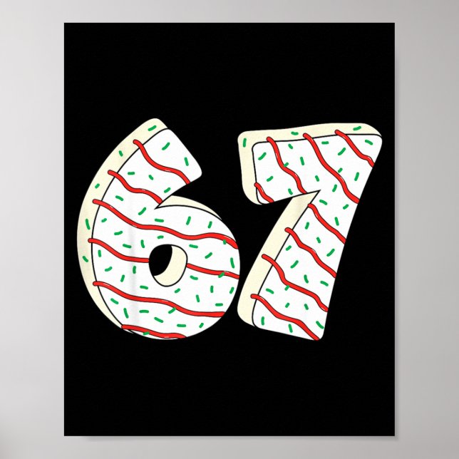 Poster 67 Christmas Tree Cakes Six Seven Funny Christmas  (Frente)