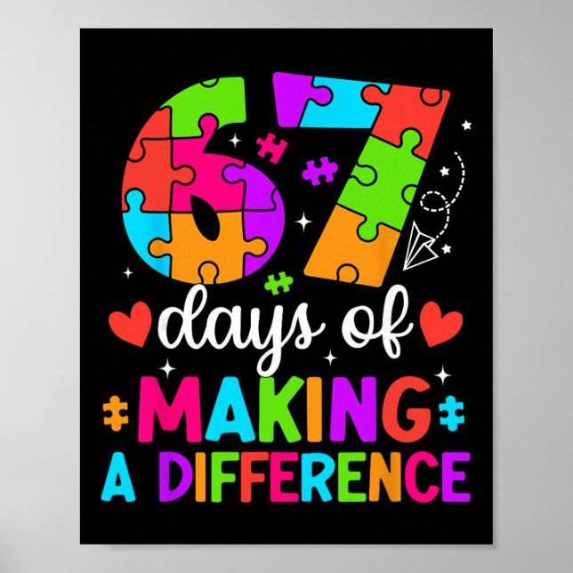 Poster 67 Days Of Making A Difference Funny Teacher Stude (Frente)