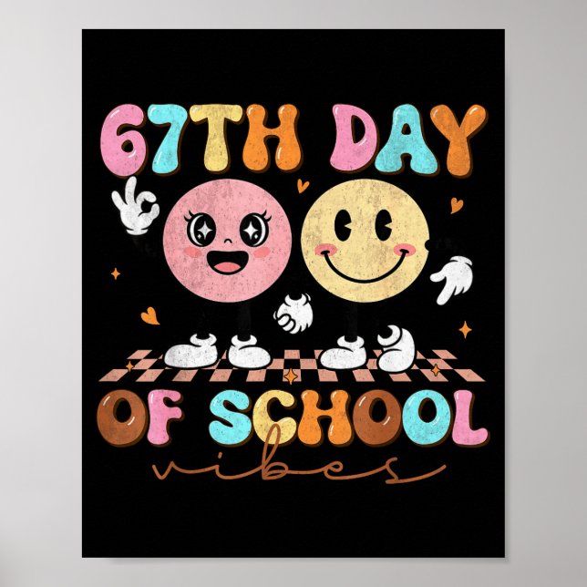 Poster 67 Days Of School For Girls Boy Kids Teacher Six S (Frente)