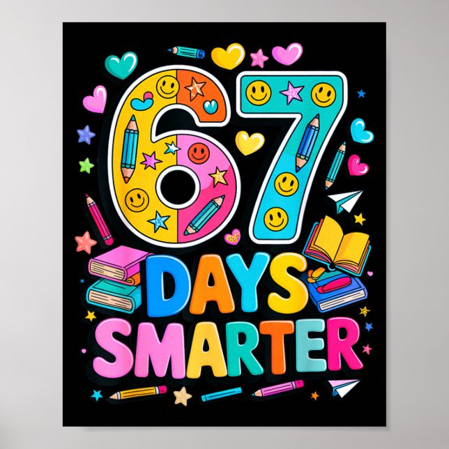 Poster 67 Days Of School Funny Meme Teacher Student  (Frente)