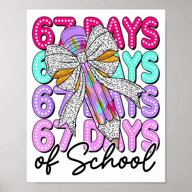 Poster 67 Days Of School Girls Coquette Bow 67th Day Of S (Frente)