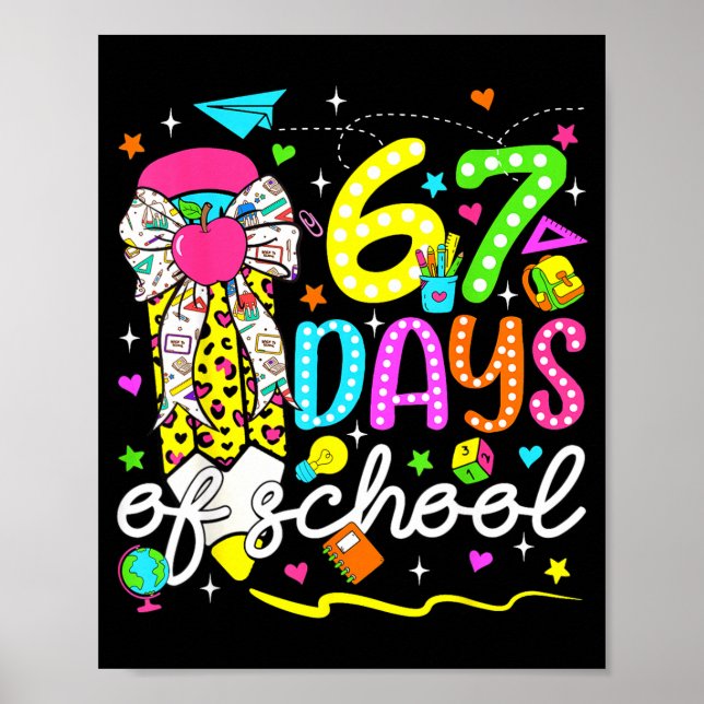 Poster 67 Days Of School Girls Coquette Bow Pencil 67 Day (Frente)