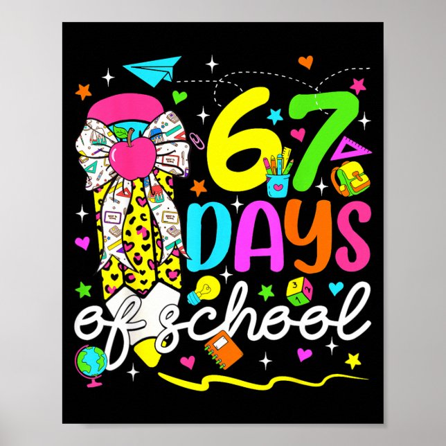 Poster 67 Days Of School Girls Coquette Bow Pencil 67 Day (Frente)