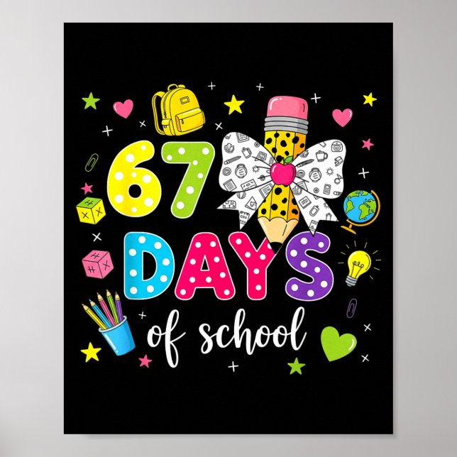Poster 67 Days Of School Girls Coquette Bow Pencil 67 Day (Frente)