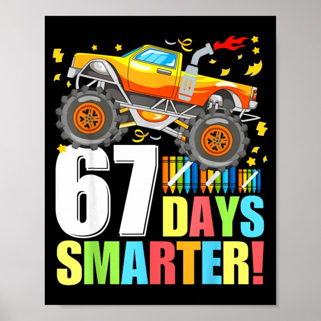 Poster 67 Days Of School Smarter Funny Six Seven Monster  (Frente)