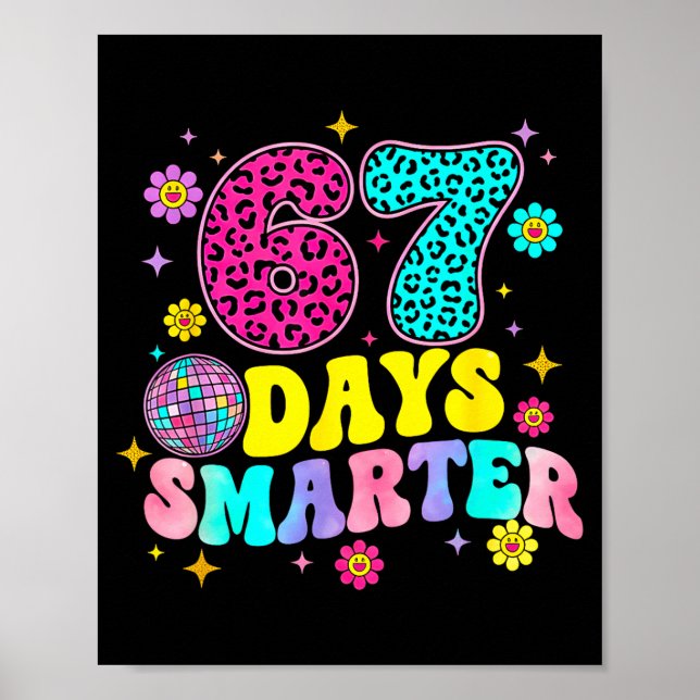 Poster 67 Days Smarter School Funny 67 Teachers Students  (Frente)