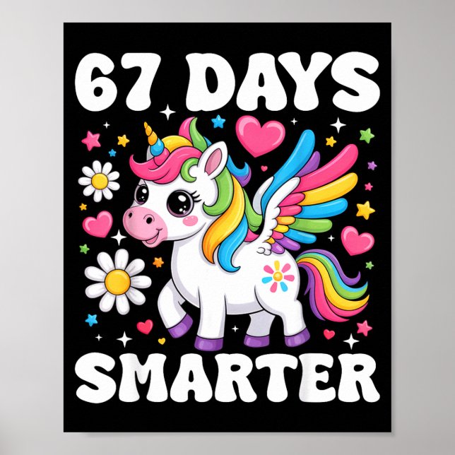 Poster 67 Days Smarter Unicorn Girl Kid Teacher 67th Day  (Frente)