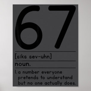 Poster 67 Definição O Significado De 67 Meme Engraçado Se