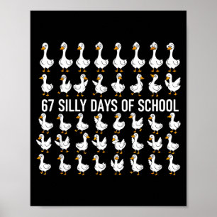 Poster 67 Dias Bobos De Escola Ganso Engraçado 67 Meme Pa