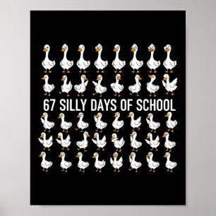 Poster 67 Dias Bobos De Escola Ganso Engraçado 67 Meme Pa