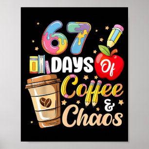 Poster 67 Dias De Café & Caos Divertido Professor Sei