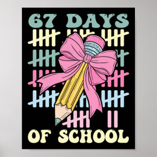 Poster 67 Dias De Escola Design De Professor Legal