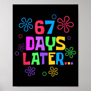 Poster 67 Dias Depois 67º Dia De Escola Professores Aluno