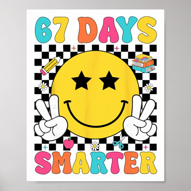 Poster 67 Dias Mais Inteligente 67 Meme 6 7 Números Seis  (Frente)