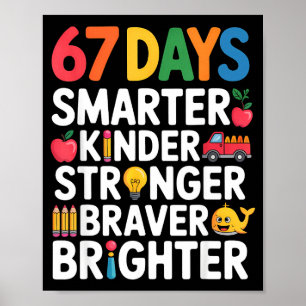Poster 67 Dias Mais Inteligente Mais Gentil Mais Forte Ma