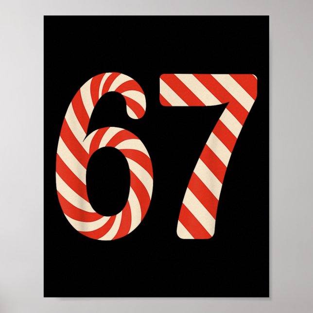 Poster 67 Doce de Natal 6 7 Meme Feriado Geração Alpha Gí (Frente)