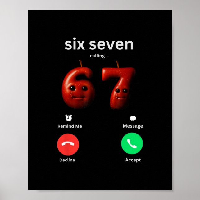 Poster 67 Está Chamando Meme Engraçado 67 Silly Ai Apple  (Frente)