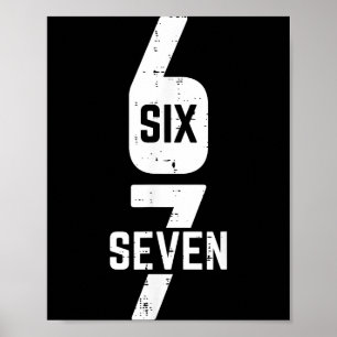 Poster 67 Fantasia Seis Sete Meme Número 6 7 Nele Homens