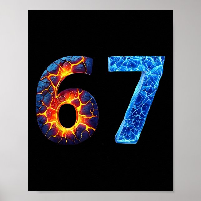 Poster 67 Fogo Gelo Número Divertido Seis Sete Meme 6 7  (Frente)