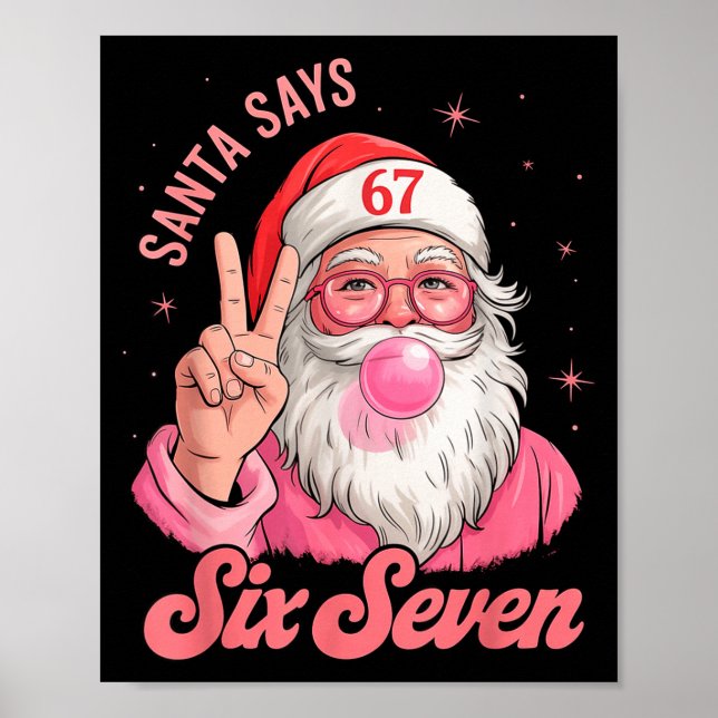 Poster 67 Funny Meme Merry Xmas Santa Says Six Seven Chri (Frente)