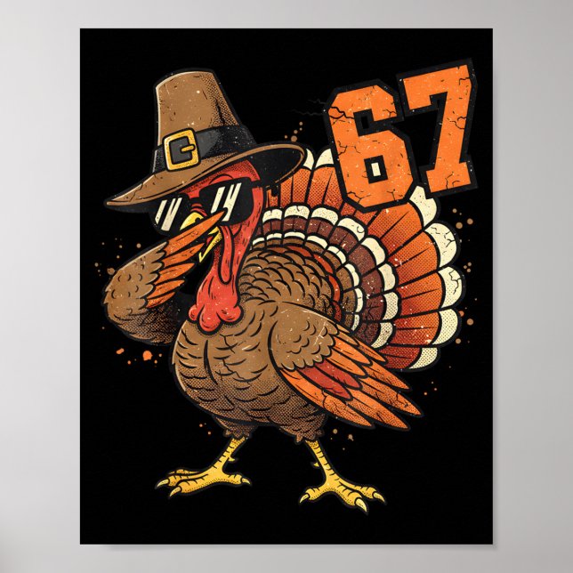 Poster 67 Funny Thanksgiving Turkey Meme Six Seven 6 7  (Frente)