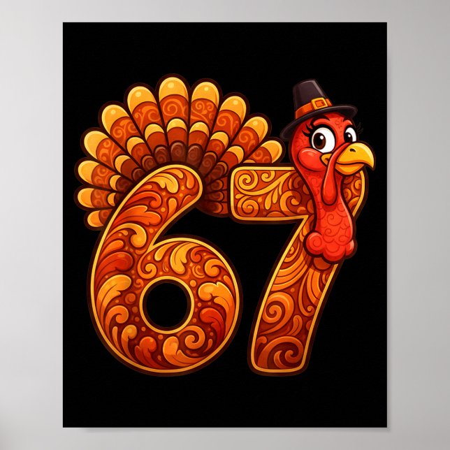 Poster 67 Funny Thanksgiving Turkey Meme Six Seven 6 7  (Frente)