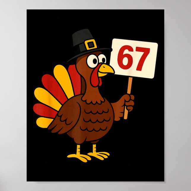 Poster 67 Funny Thanksgiving Turkey Meme Six Seven 6 7 Gi (Frente)