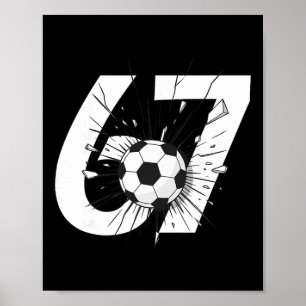 Poster 67 Futebol Seis Sete 6 7 Meme 67 _3 