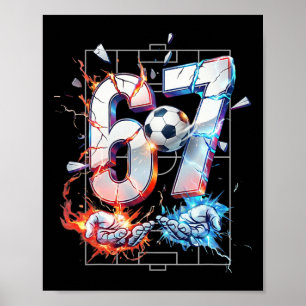 Poster 67 Futebol Seis Sete Futebol 6 7 Crianças Meninos