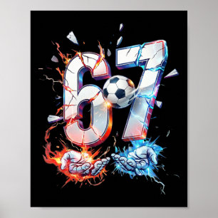 Poster 67 Futebol Six Seven Futebol 6 7 Crianças Meninos