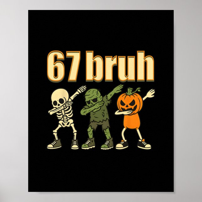 Poster 67 Halloween Bruh Funny Brainrot Meme Six Seven Bo (Frente)
