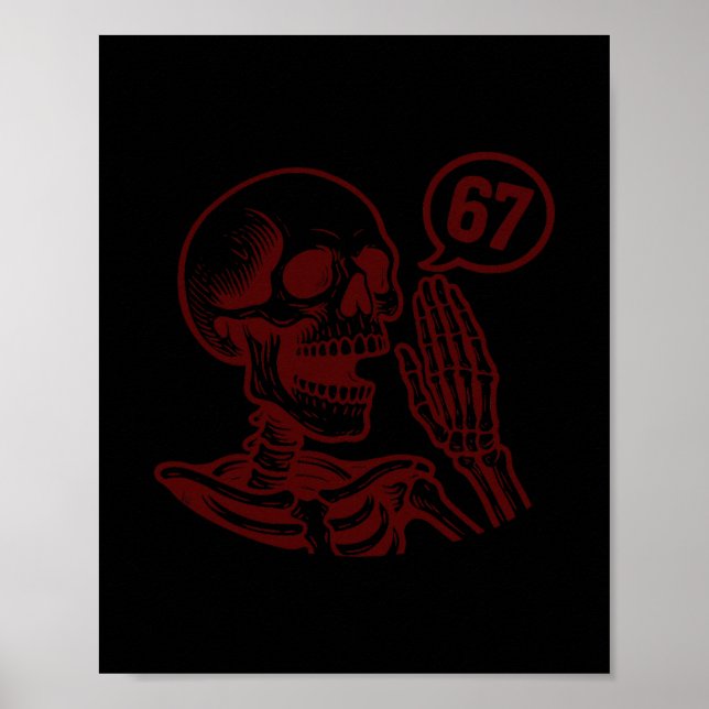 Poster 67 Halloween Skeleton Six Seven Meme Brainrot Funn (Frente)
