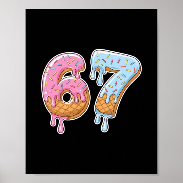 Poster 67 Ice Cream 67 Meme Funny Six Seven Gen Alpha Men (Frente)