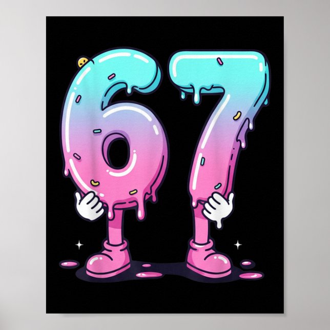 Poster 67 Ice Cream Drip (front) Six Seven Meme For Gen A (Frente)