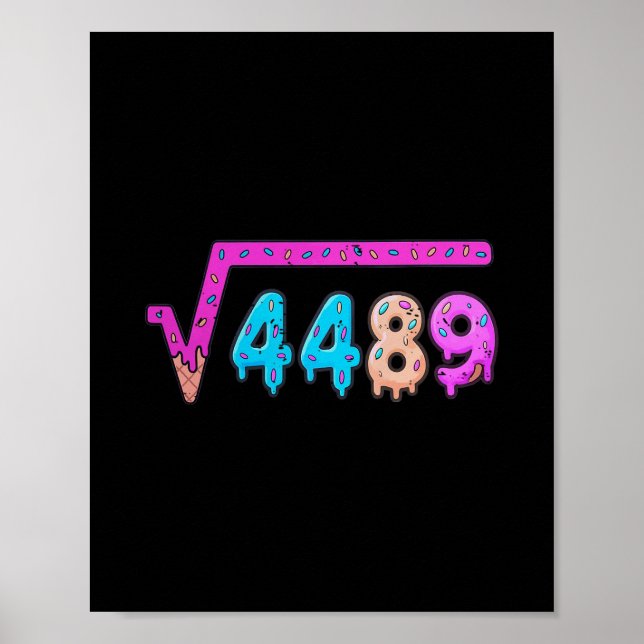 Poster 67 Ice Cream Drip Meme Square Root 4489 Six Seven  (Frente)