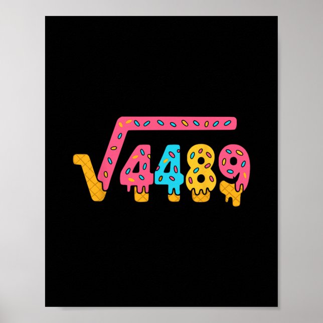 Poster 67 Ice Cream Meme Square Root 4489 Slang Math Teac (Frente)