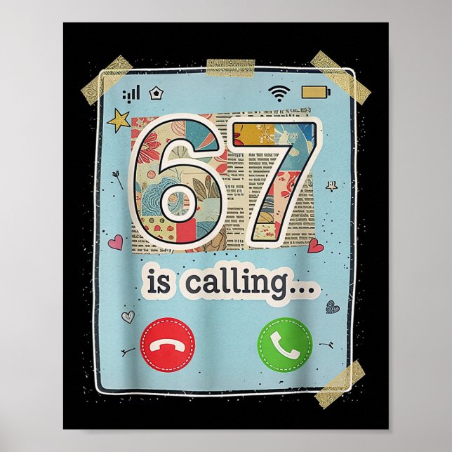 Poster 67 Is Calling Funny Gen Z Slang Meme Phone Screen  (Frente)