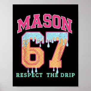 Poster 67 Mason Sorvete Beisebol Gotejamento Respeite O D