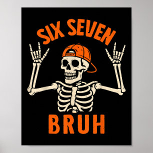Poster 67 Meme 6 7 Esqueleto engraçado de Halloween Rock 