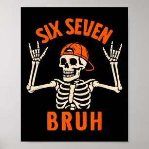 Poster 67 Meme 6 7 Esqueleto engraçado de Halloween Rock 
