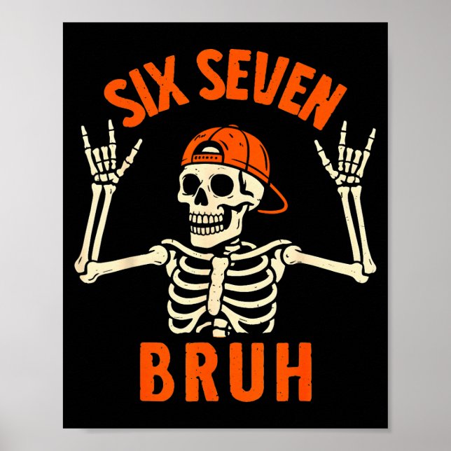 Poster 67 Meme 6 7 Funny Halloween Skeleton Rock On Six S (Frente)