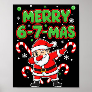 Poster 67 Meme Alpha Gen Gíria Alegre 6-7-mas Papai Noel