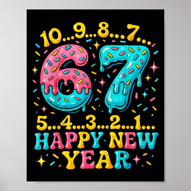 Poster 67 Meme Countdown Happy New Year Funny Drip Number (Frente)