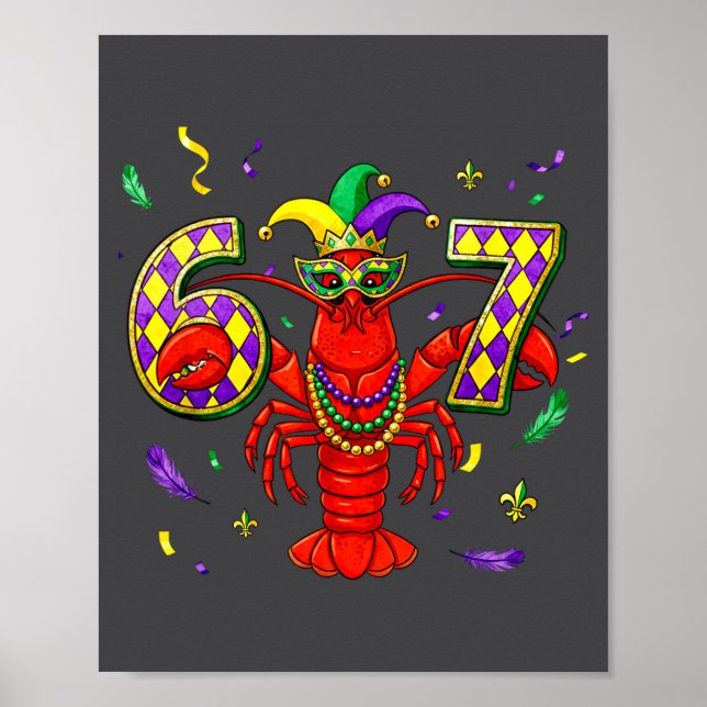 Poster 67 Meme Crawfish Mardi Gras Six Seven Gen Alpha Sl (Frente)
