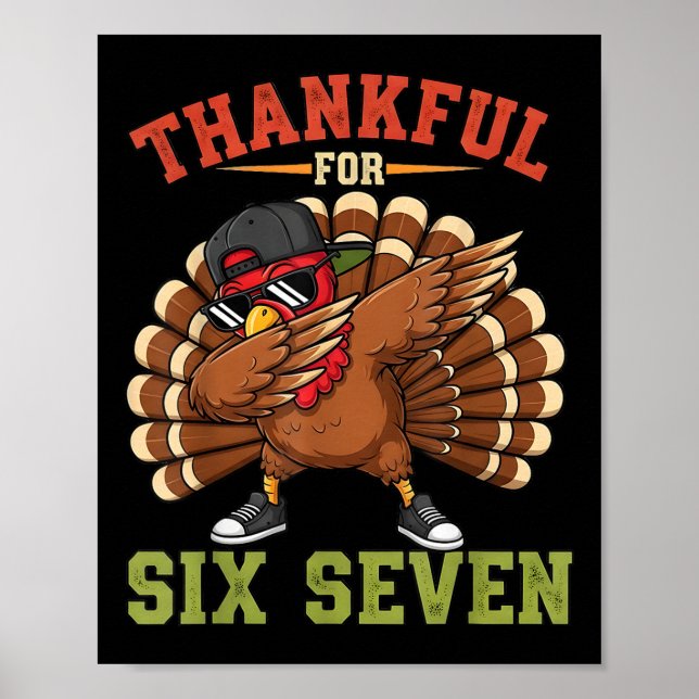 Poster 67 Meme de Ação de Graças Funny Turkey Dabbing Gra (Frente)